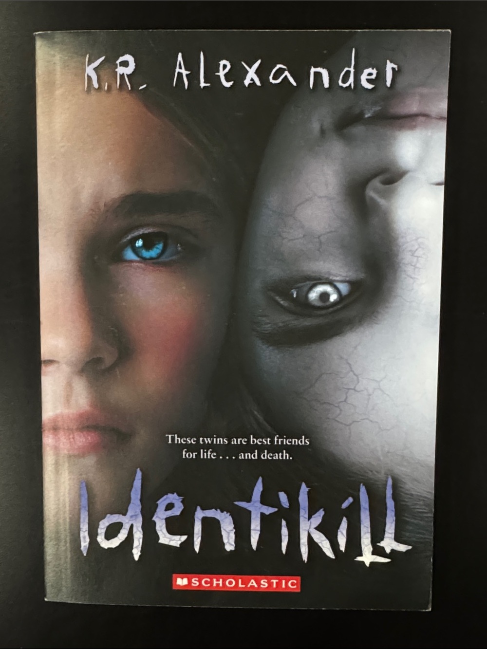 Identikill by K.R. Alexander - Scholastic Softcover Novel
